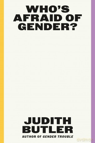 Who's Afraid of Gender - Judith Butler [KSIĄŻKA]