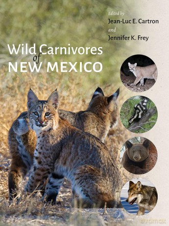 Wild Carnivores of New Mexico [KSIĄŻKA]
