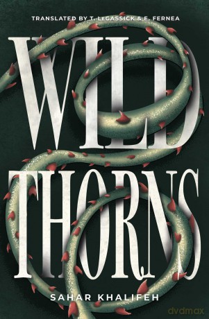 Wild Thorns (Fourth Printing) [KSIĄŻKA]