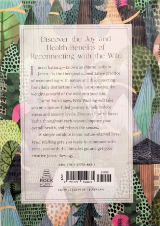 Wild Walking: A Guide to Forest Bathing through the Seasons - Mel Choukas-Bradley [KSIĄŻKA]