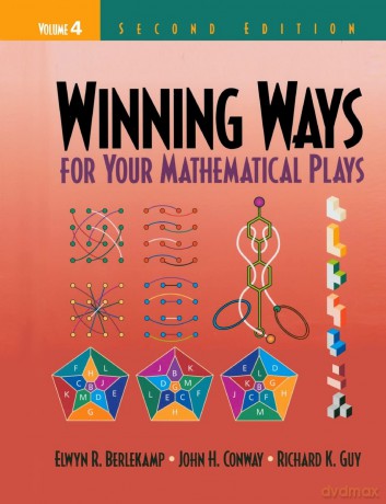 Winning Ways for Your Mathematical Plays, Volume 4 - Elwyn R Berlekamp [KSIĄŻKA]