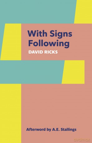 With Signs Following - David Ricks [KSIĄŻKA]