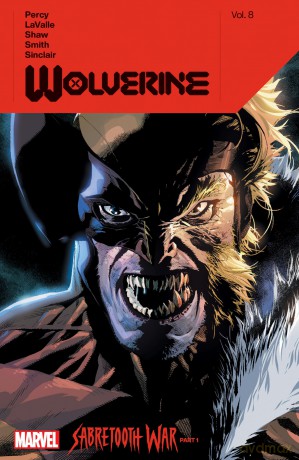 Wolverine by Benjamin Percy Vol. 8: Sabertooth War Part 1 - B Et Al Percy [KSIĄŻKA]