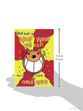 Woof Woof The Cat (Poetry) - Chris White [KSIĄŻKA]