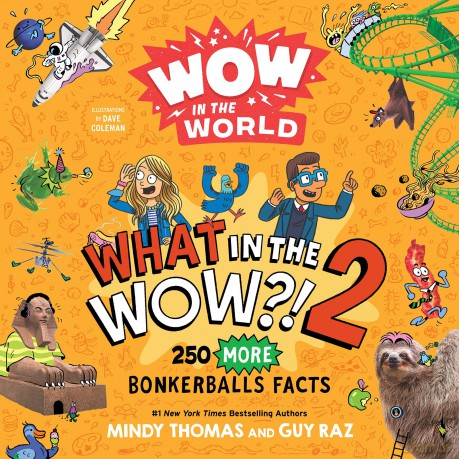 Wow in the World: What in the WOW! 2: 250 MORE Bonkerballs Facts - Thomas Mindy [KSIĄŻKA]