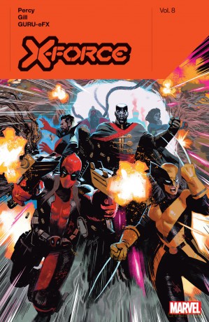 X-Force by Benjamin Percy Vol. 8 - Benjamin Percy [KSIĄŻKA]