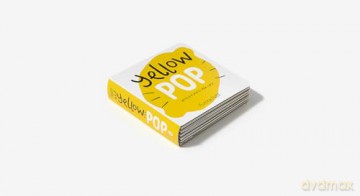Yellow Pop (With 6 Playful Pop-Ups!): A Board Book (Color Pops) - Aurore Petit [KSIĄŻKA]
