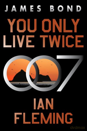You Only Live Twice: A James Bond Novel: 12 - Ian Fleming [KSIĄŻKA]