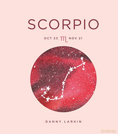 Zodiac Signs: Scorpio - Danny Larkin [KSIĄŻKA]
