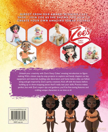 Zoe's Fancy Cakes: Introducing Figure Making: A guide to creating sugar people - Zoe Hopkinson [KSIĄŻKA]