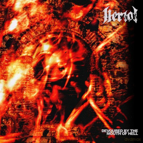 Heriot: Devoured by the Mouth of Hell [CD]