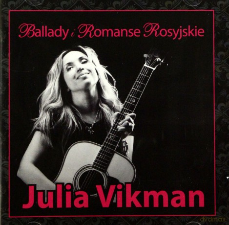 Julia Vikman: Ballady i romanse [CD]