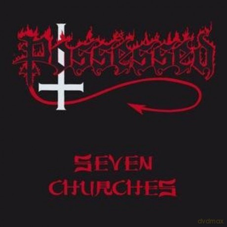 Possessed: Seven Churches/Ltd Edition [CD]