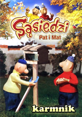 Sąsiedzi Pat i Mat: Karmnik [DVD]