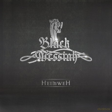 Black Messiah: Heimweh [CD]