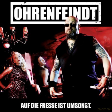 Ohrenfeindt: Auf Die Fresse Ist Umsonst [WINYL]