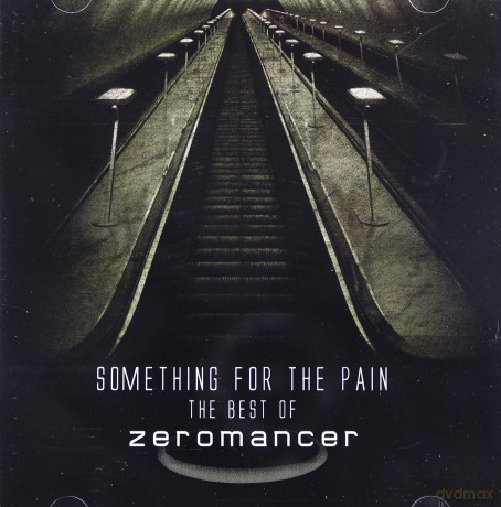 Zeromancer: Something For The Pain - The Best Of [2CD]