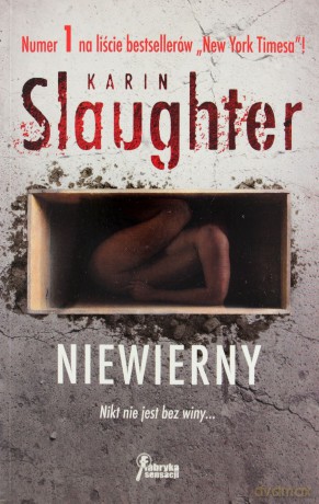 Niewierny - Karin Slaugter [KSIĄŻKA]