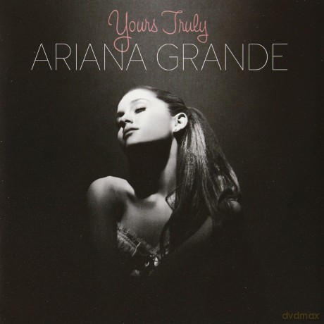 Ariana Grande: Yours Truly [CD]