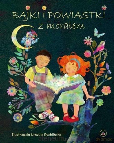Bajki i powiastki z morałem [KSIĄŻKA]
