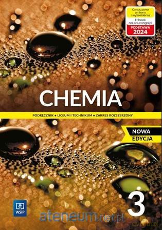 Chemia LO 3 Podręcznik Zakres rozszerzony [KSIĄŻKA]