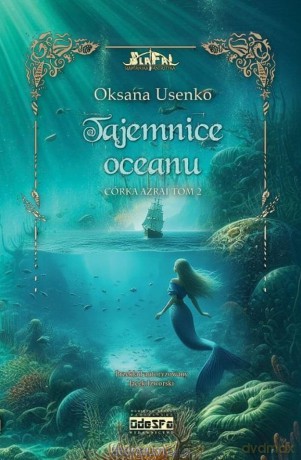 Córka Azrai (Tom 2) Tajemnice Oceanu - Oksana Usenko [KSIĄŻKA]