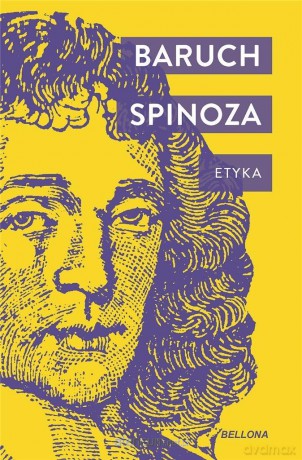 Etyka - Baruch Spinoza [KSIĄŻKA]