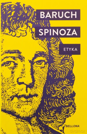 Etyka - Baruch Spinoza [KSIĄŻKA]