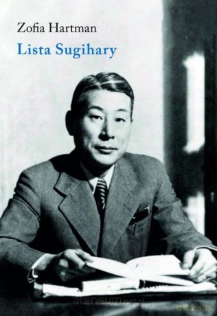 Lista Sugihary - Zofia Hartman [KSIĄŻKA]