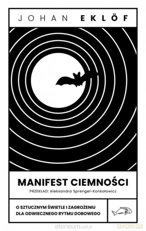 Manifest ciemności - Johan Eklóf [KSIĄŻKA]