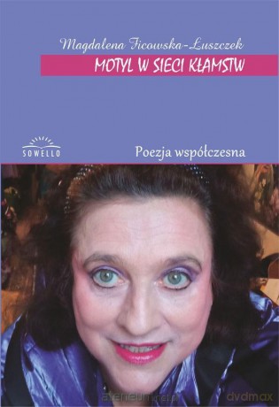 Motyl w sieci kłamstw - Magdalena Ficowska-Łuszczek [KSIĄŻKA]