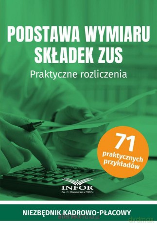 Podstawa wymiaru składek ZUS [KSIĄŻKA]