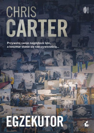 Robert Hunter (Tom 2) Egzekutor - Chris Carter [KSIĄŻKA]