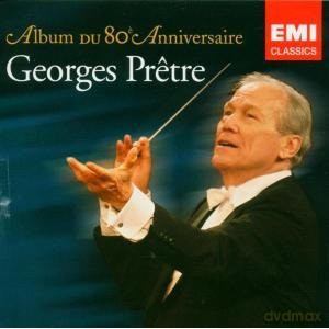 Pretre: Georges Pretre 80th Anniversary [2CD]