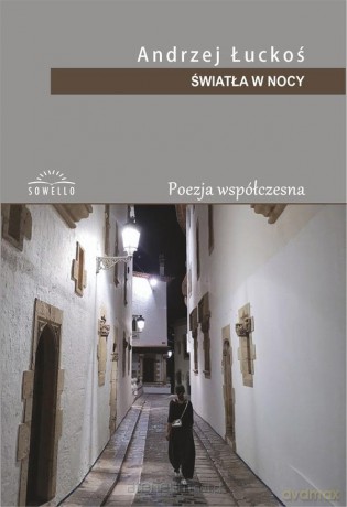 Światła w nocy - Andrzej Łuckoś [KSIĄŻKA]
