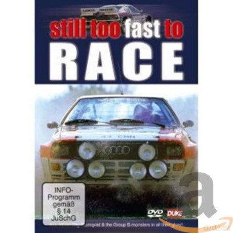 Still Too Fast To Race [DVD]