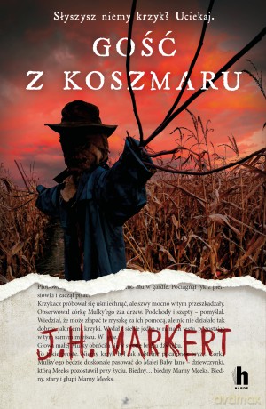 Gość z koszmaru - J. H. Markert [KSIĄŻKA]