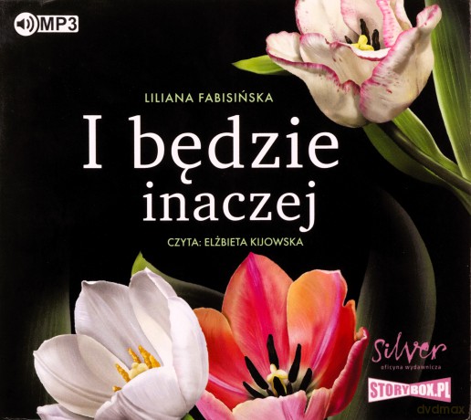 I będzie inaczej - Liliana Fabisińska [AUDIOBOOK]