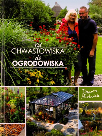 Od chwastowiska do Ogrodowiska - Danuta Młoźniak [KSIĄŻKA]
