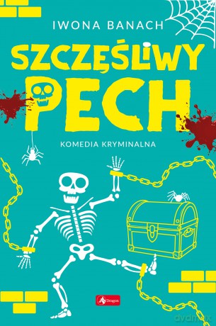 Szczęśliwy pech - Iwona Banach [KSIĄŻKA]