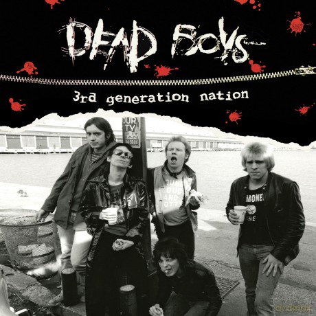 Dead Boys: 3rd Generation Nation [CD]