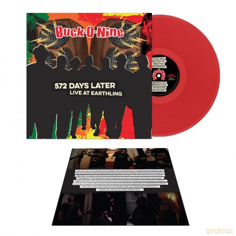 Buck-O-Nine: 572 Days Later - Live At Earthling (Red) [Winyl]