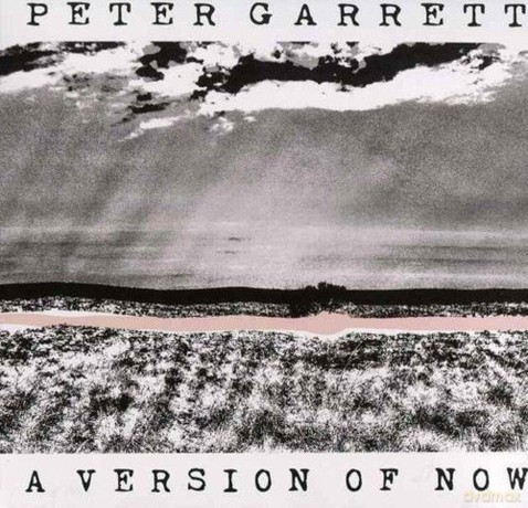 Peter Garrett: A Version Of Now [Winyl]