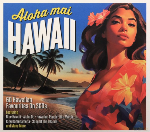 Aloha Mai Hawaii [3CD]