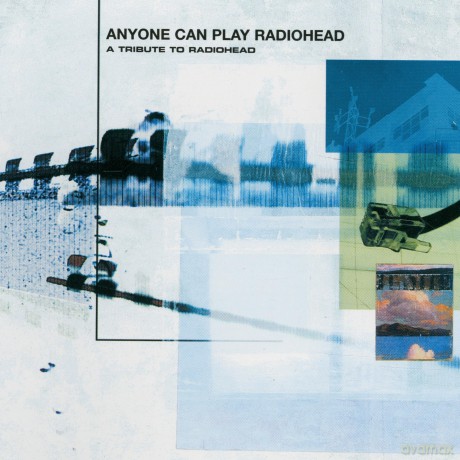 Anyone Can Play Radiohead - A Tribute To Radiohead [Winyl]