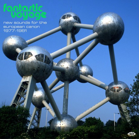 Fantastic Voyage: New Sounds For The European Canon 1977-1981 [CD]