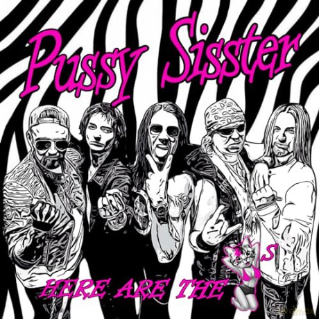 Pussy Sisster: Here Are The Pussys [CD]