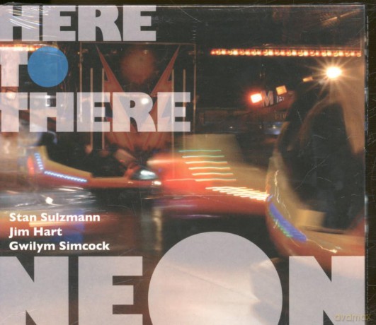 Neon: Here To There [CD]