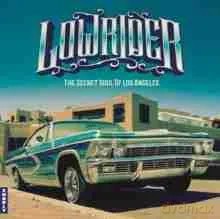 Lowrider - Secret Soul Of Los Angeles [Winyl]