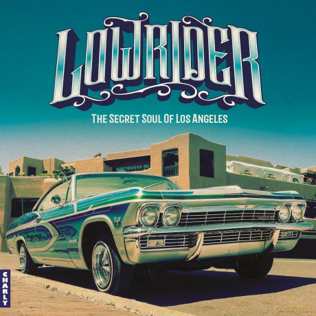 Lowrider - Secret Soul Of Los Angeles (Expanded CD) [CD]